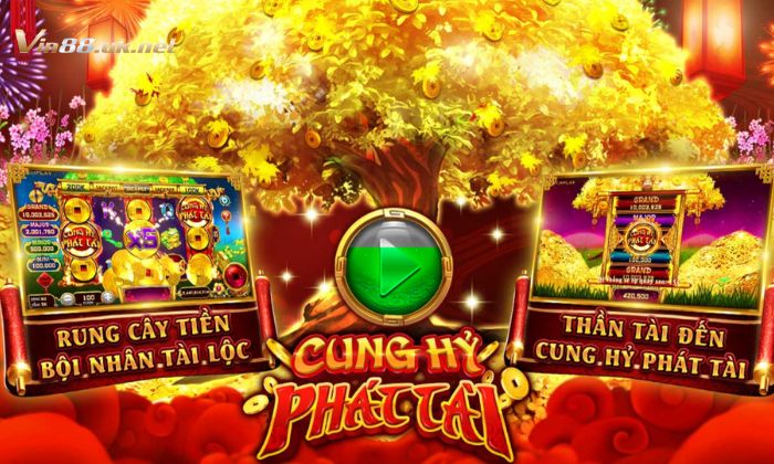 cung hy phat tai 2 Hướng dẫn các bước đăng ký chơi Cung hỷ phát tài Vin88